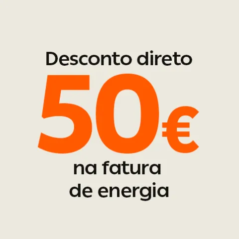 Fundo bege com o texto "Desconto direto 50€ na fatura de energia". O valor está destacado a cor-de-laranja. O restante texto está num tamanho menor e a preto.