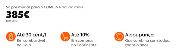 Poupança Plano Combina em conbustível na Galp e e em compras no Continente. 